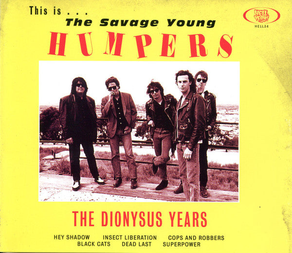 The Humpers – The Dionysus Years