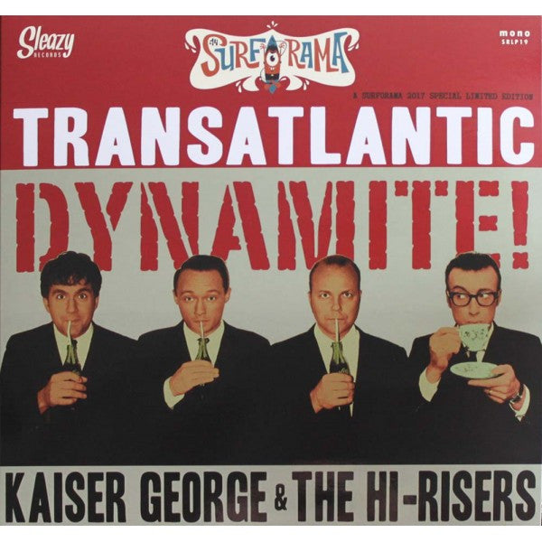 Kaiser George & The Hi-Risers – Transatlantic Dynamite