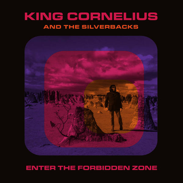 King Cornelius And The Silverbacks – Enter The Forbidden Zone