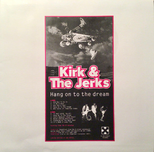 Kirk & The Jerks – Hang On To The Dream