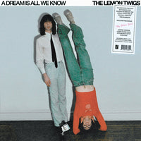 Lemon Twigs, The - A Dream Is All We Know