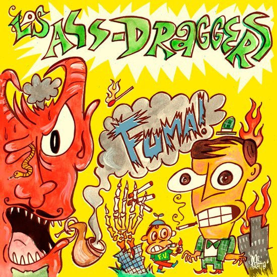 Los Ass-Draggers – Fuma!
