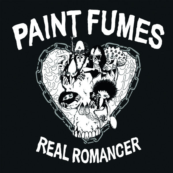 PAINT FUMES - Real Romancer