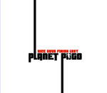 Planet Pogo – Nice Guys Finish Last