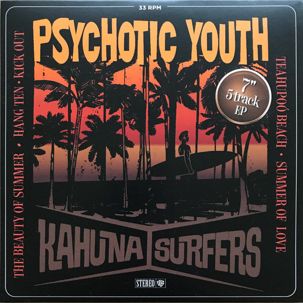 Psychotic Youth, Kahuna Surfers – Surf