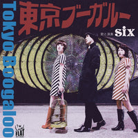 Six – Tokyo Boogaloo