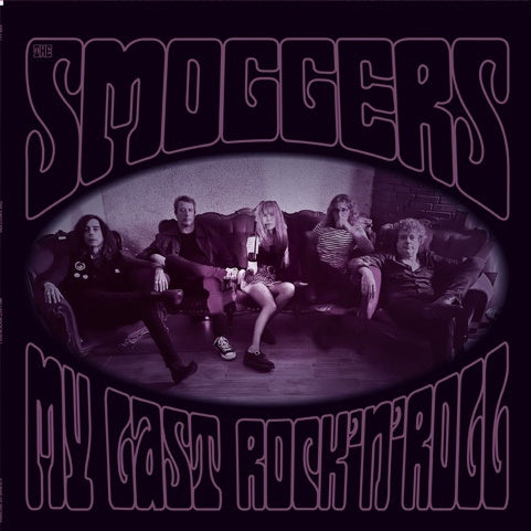 SMOGGERS - My last rock’n’roll