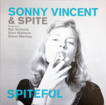 Sonny Vincent & Spite  – Spiteful
