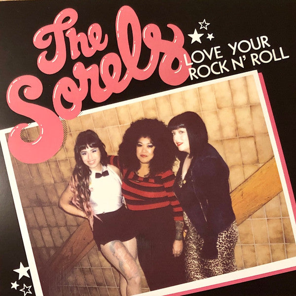 The Sorels – Love Your Rock N’ Roll