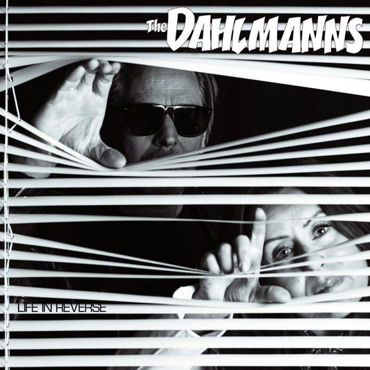 The Dahlmanns - Life in reverse (euro version)