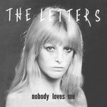 The Letters – Nobody Loves Me