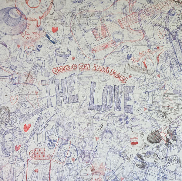 The Love – Come On And Feel The Love