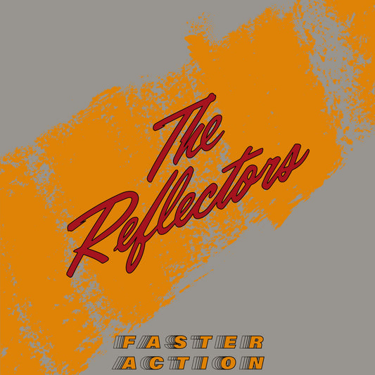 Reflectors - Faster Action (CD)