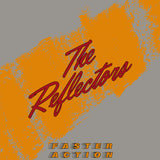Reflectors - Faster Action (CD)