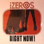 The Zeros – Right Now!