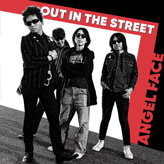 Angel Face  - Out In The Streets