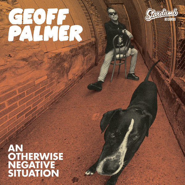 Geoff Palmer  – An Otherwise Negative Situation