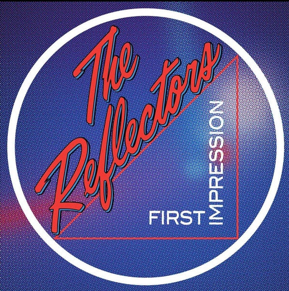 The Reflectors – First Impression (CD)