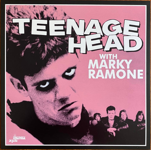 Teenage Head With Marky Ramone – Teenage Head With Marky Ramone
