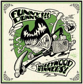 Funny Dunny, Hollywood Sinners – Funny Dunny / Hollywood Sinners
