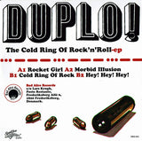 Duplo!, The : The Cold Ring Of Rock'n'Roll EP (7",45 RPM,EP)
