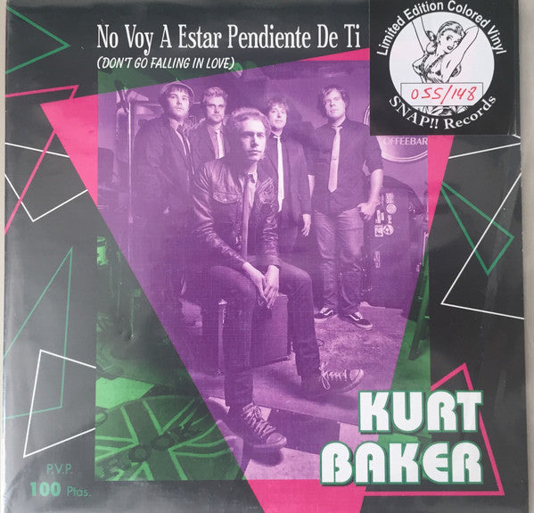 Kurt Baker (2) : No Voy A Estar Pendiente De Ti (Don't Go Falling In Love) (7",45 RPM,EP,Limited Edition,Numbered)
