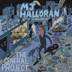 MJ Halloran – The General Project