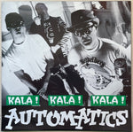 Automatics (2), The : Kala! Kala! Kala! (7",45 RPM,Single,Limited Edition)