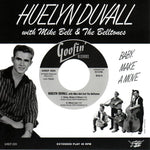 Huelyn Duvall with Mike Bell & The Belltones : Baby, Make A Move (7")