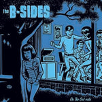 The B-Sides  – On The Outside