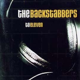 The Backstabbers - To Eleven