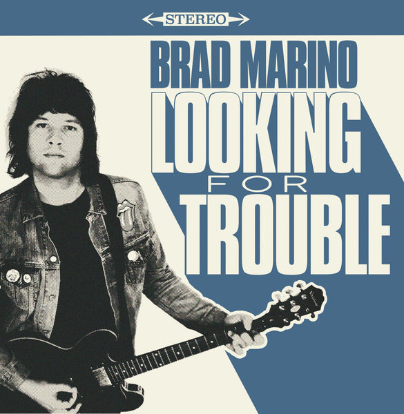 Brad Marino - Looking For Trouble