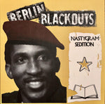 Berlin Blackouts – Nastygram Sedition
