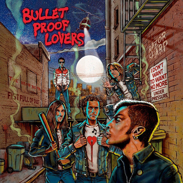 Bullet Proof Lovers – Bullet Proof Lovers