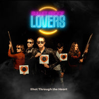 Bullet Proof Lovers - Shot through the heart