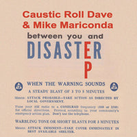 Caustic Roll Dave & Mike Mariconda Between You And Disaster EP