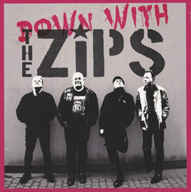 The Zips – Down With The Zips