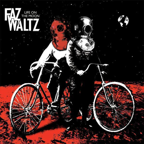Faz Waltz – Life On The Moon