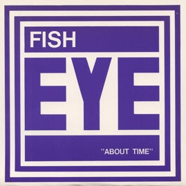 Fisheye – About Time