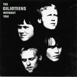 The Giljoteens – Without You