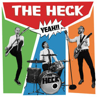 The Heck  – Heck Yeah!!