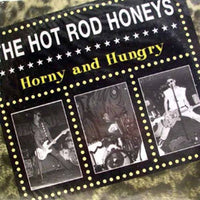 The Hot Rod Honeys – Horny And Hungry