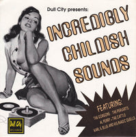 Various – Incredibly Childish Sounds
