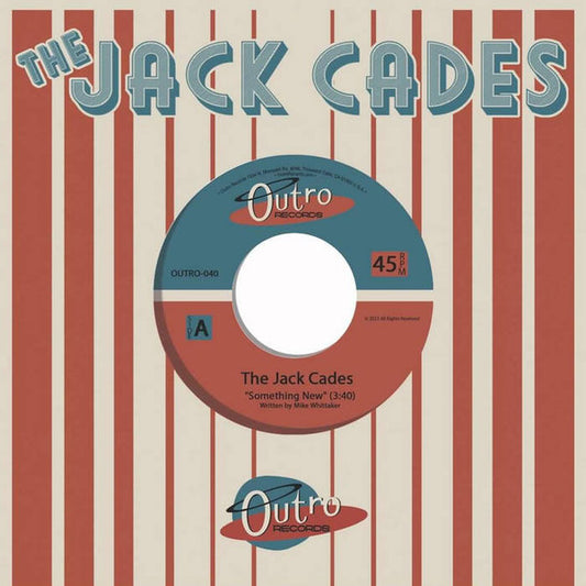 The Jack Cades – Something New / Chasing You