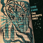 King Khan – The Infinite Ones