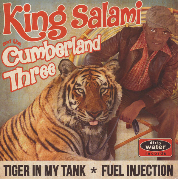 King Salami & The Cumberland Three – Tiger In My Tank