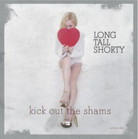 Long Tall Shorty – Kick Out The Shams ... Motherfuckers