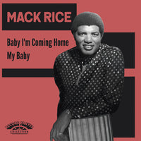 Sir Mack Rice – Baby I’m Coming Home