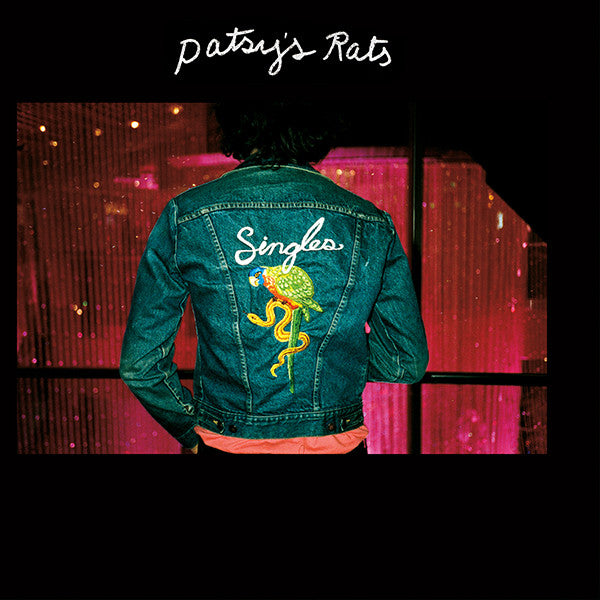 Patsy’s Rats – Singles