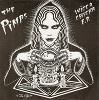 The Pimps – Wicca Chicka E.P.